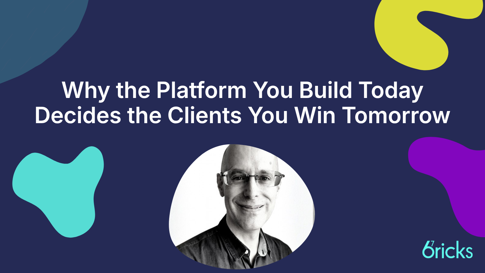TRG Starbucks 67 Bricks Why the Platform You Build Today Decides the Clients You Win Tomorrow
